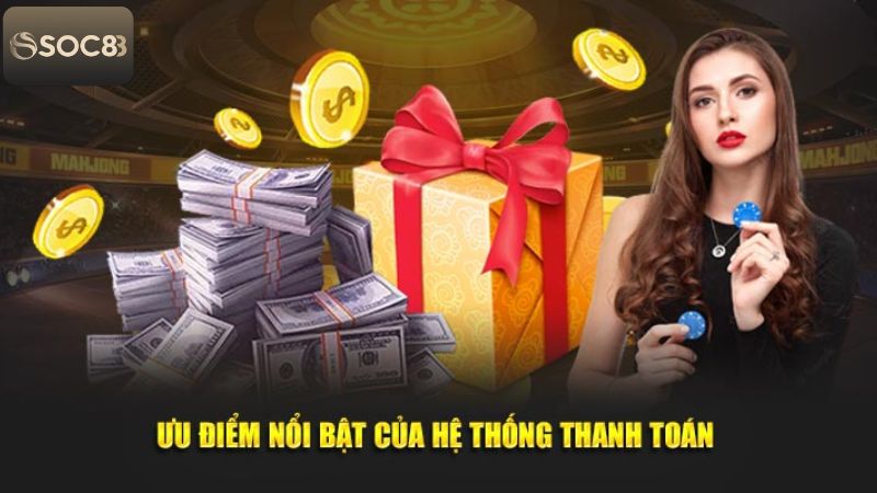 Rút Tiền Soc88 - Hướng Dẫn Giao Dịch Nhanh Chóng Thành Công 2 Những lợi ích khi thực hiện giao dịch rút